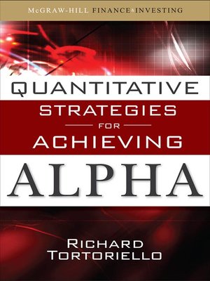cover image of Quantitative Strategies for Achieving Alpha